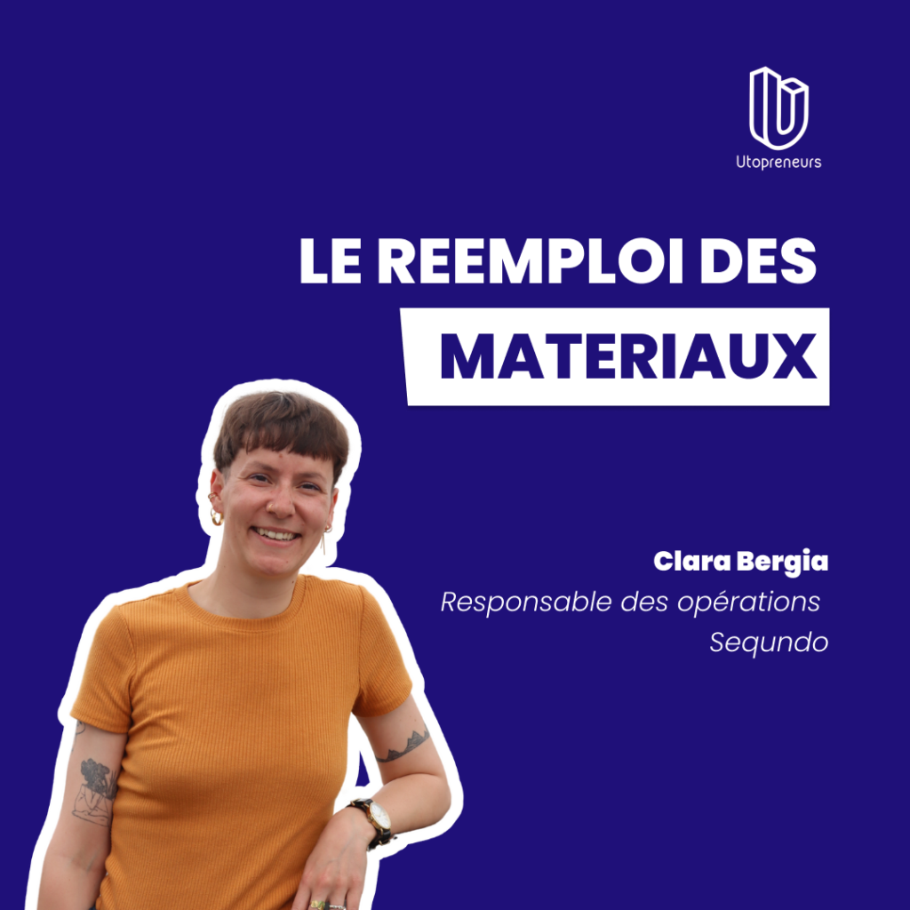 Le réemploi des matériaux